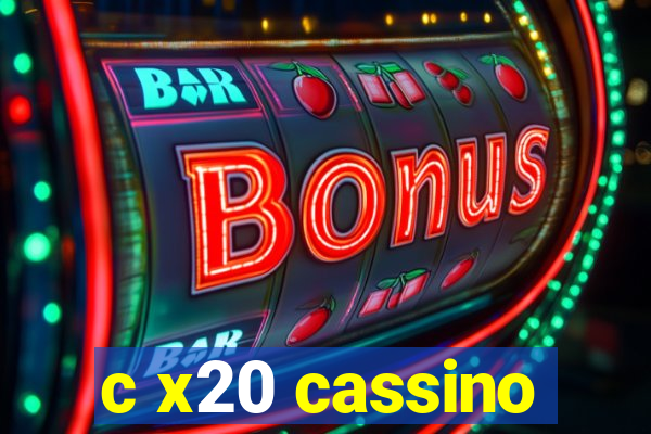 c x20 cassino